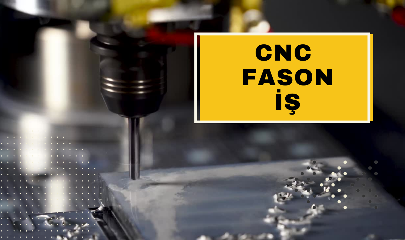 CNC Fason İş İlanları: Üretim Kutusu ile Üretimde Yeni Fırsatlar
